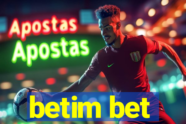 betim bet